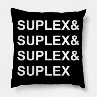 Suplex & Suplex & Suplex & Suplex (Pro Wrestling) Pillow