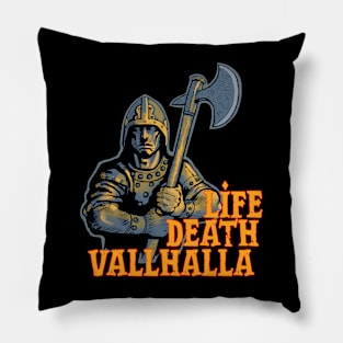 Life Death Valhalla Pillow