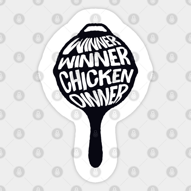 Winner Winner Chicken Dinner Pubg Merch Aufkleber Teepublic De