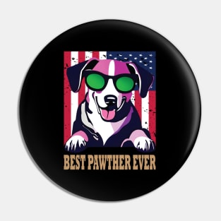 Best Pawther Ever ( American Flag ) Pin