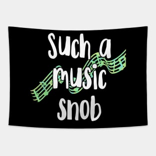 Such a Music Snob Tapestry