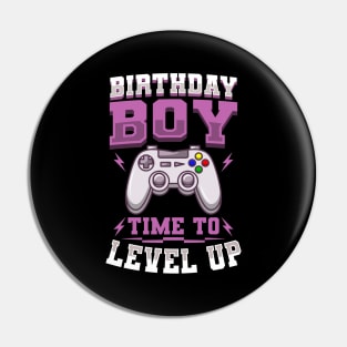 Birthday Boy Time To Level Up Gift Pin