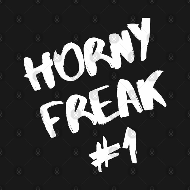 Horny Freak #1 | Inspired by Bottoms' Ugly Untalented Gays PJ and Josie by Everyday Inspiration