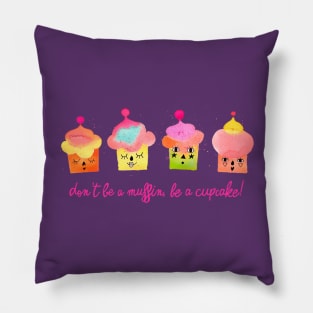 Be a cupcakes pink Pillow