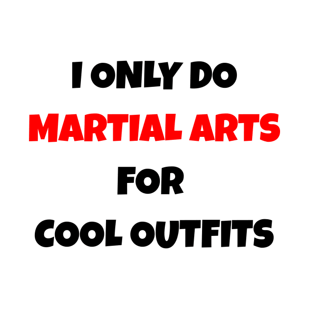 Martial Arts Funny Motivational T-Shirt by MightyImpact Designs