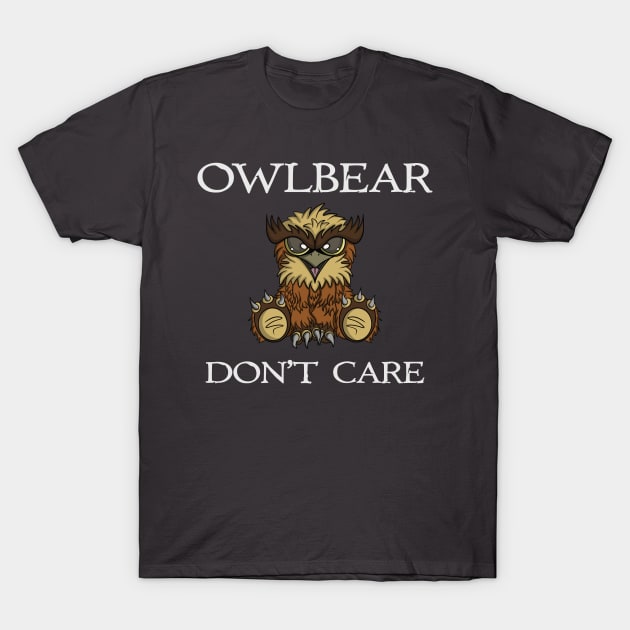 Owlbear Shirt Owlbear Don't Care Owlbear Shirt Owlbear Don't Care