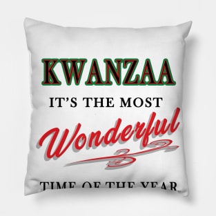 Kwanzaa, It's the Most Wonderful Time of the year Pillow