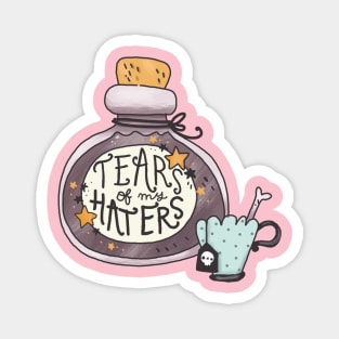 tears of my haters Magnet