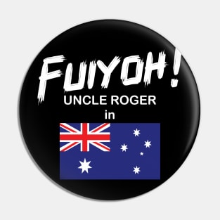 Uncle Roger World Tour - Fuiyoh - Australia Pin