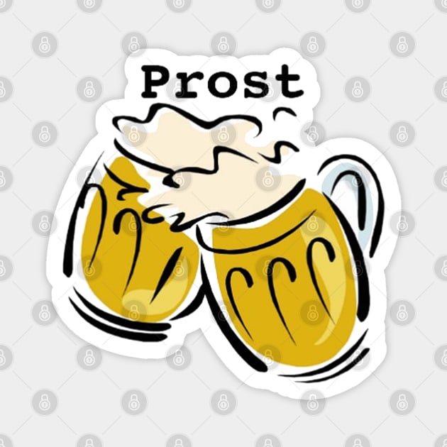 Prost & Beers Oktoberfest Magnet by HolidayBug