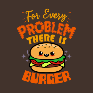 Funny Cute Kawaii Burger Lover Foodie Meme T-Shirt