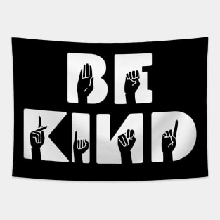 Be Kind Asl Alphabet American Sign Language T Shirt Gift Tapestry