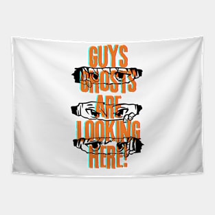 Guys Ghosts Are Looking Here Funny Manga Halloween Tapestry