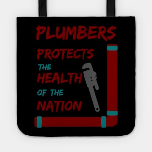 plumbers protects the health of the nation Tote