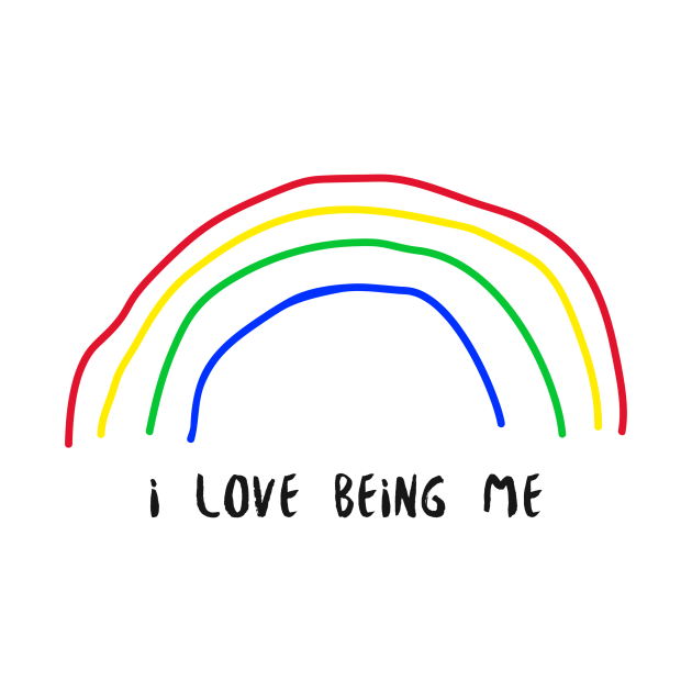 I Love Being Me - I Love Being Me - Long Sleeve T-Shirt | TeePublic