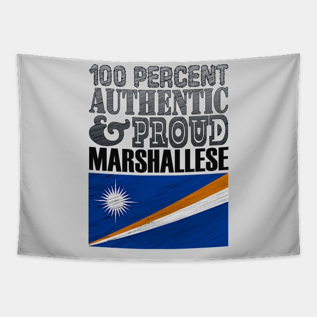 100 Percent Authentic And Proud Marshallese! Tapestry by  EnergyProjections