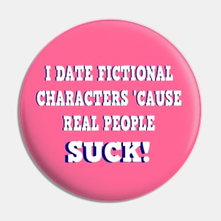 Fictional Characters Are Better Pin