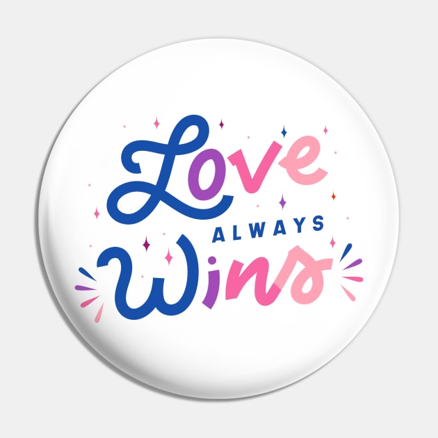 Love Always Wins Word Art Pin by SLAG_Creative