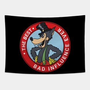 The best bad influence ever Tapestry