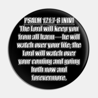 Bible Verse Psalm 121:7-8 New International Version Pin