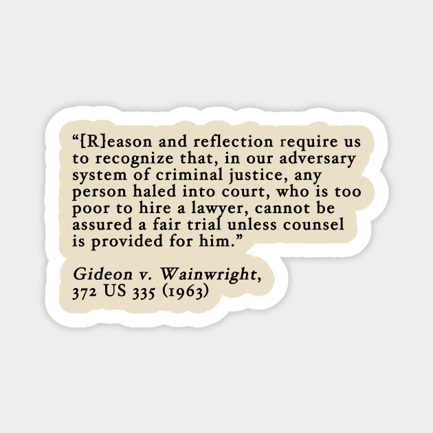 Gideon v. Wainwright Magnet by ericamhf86