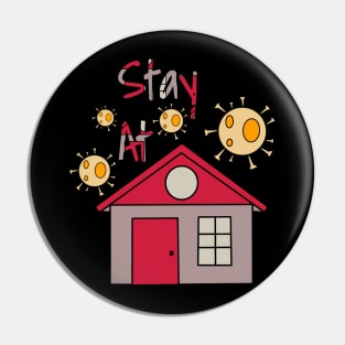 Stay At Home Pin