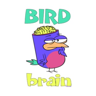 Birdbrain Design for Bird Lovers T-Shirt