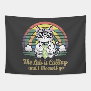 The Lab Is Calling and I Meowst Go Tapestry