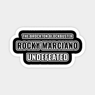 Rocky Marciano - The Brockton Blockbuster - Undefeated Magnet