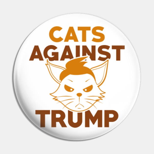 Cats Against Trump Pin by VectorPlanet