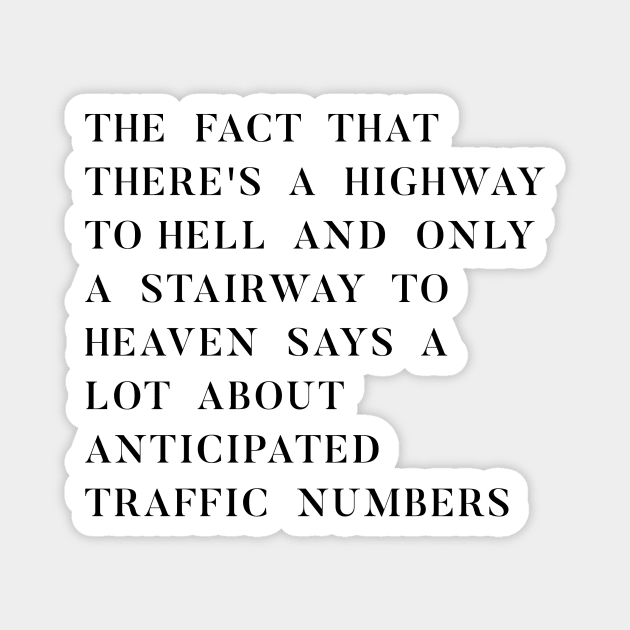 Highway to Hell vs. Stairway to Heaven Magnet by ReachNations