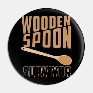 Wooden Spoon Survivor Pin