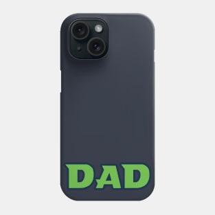 Seattle DAD! Phone Case