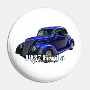 1937 Ford 5 Window Coupe Pin