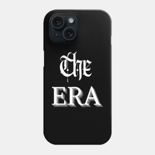 The Era Phone Case