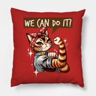 Purrrsist! Cat We Can Do It! Pillow