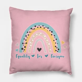 Equality for Everyone Pillow