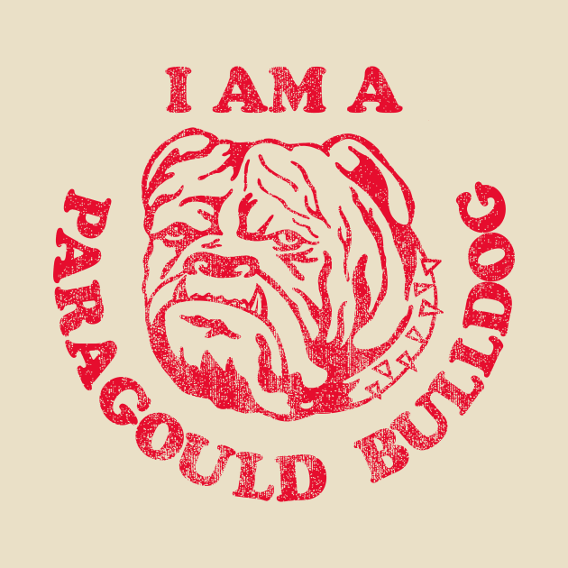 I am a Paragould Bulldog by rt-shirts