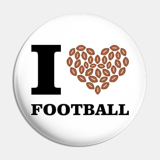 I Love American Football Pin