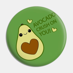 Avocado Crush On You Pin