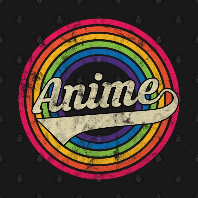 Anime - Retro Rainbow Faded-Style by MaydenArt