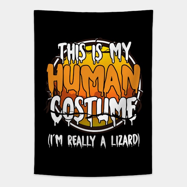 This Is My Human Costume I'm Really A Lizard Funny Lazy Halloween Costume Last Minute Halloween Costume Halloween 2021 Gift Tapestry by dianoo