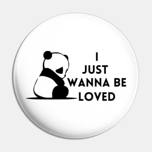 I just wanna be loved quote Pin