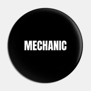 Mechanic Word - Simple Bold Text Pin