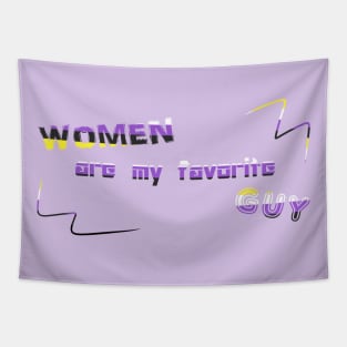 Women Are My Favorite Guy DJ Crazytimes Nonbinary Flag Tapestry