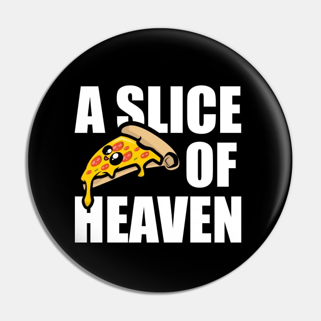 A Slice Of Heaven Pin by LetsBeginDesigns