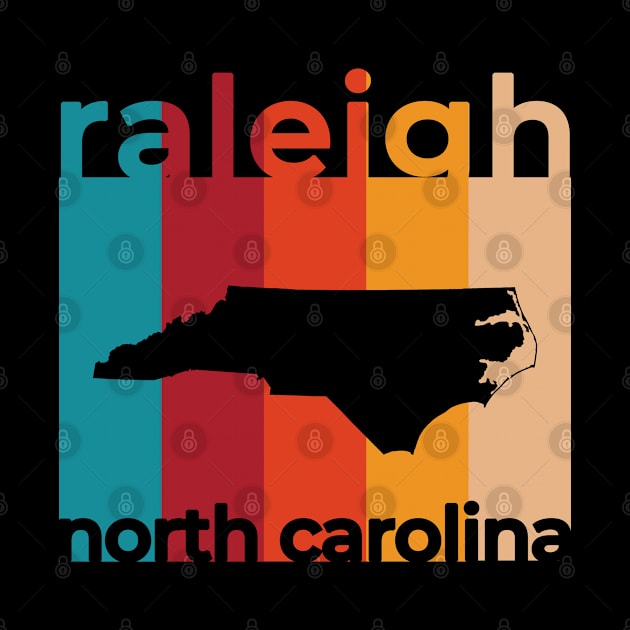 Raleigh North Carolina Retro by easytees