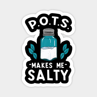 Pots awareness salty dysautonomia turquoise salt Magnet