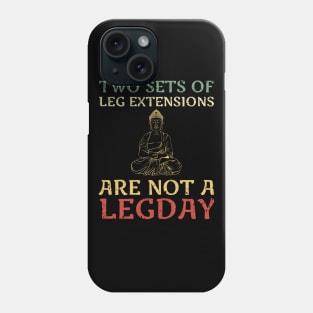 Leg Day Leg funny bodybuilding Phone Case