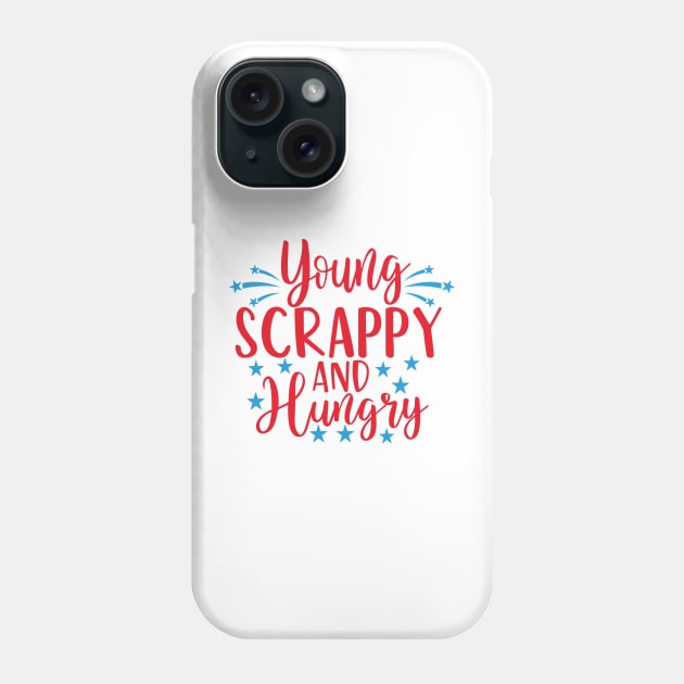 Young Scrappy and Hungry USA Funny Phone Case by Estrytee